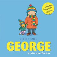 Book Cover for George Visits the Doctor by Nicola Smee