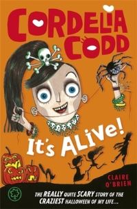 Book Cover for It's Alive! by Claire OBrien