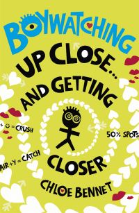 Book Cover for Boywatching...up Close by Chloe Bennet