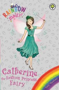 Book Cover for Catherine the Fashion Princess Fairy by Daisy Meadows