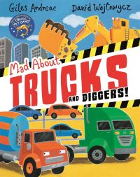 Book Cover for Mad About Trucks and Diggers! by Giles Andreae