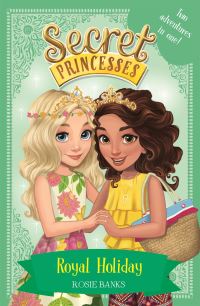 Book Cover for Royal Holiday by Rosie Banks