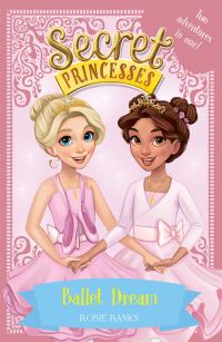 Book Cover for Ballet Dream by Rosie Banks