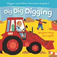 Book Cover for Dig Dig Digging by Margaret Mayo