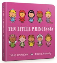 Book Cover for Ten Little Princesses by Michael Brownlow