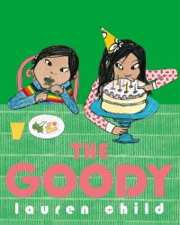 Book Cover for The Goody by Lauren Child