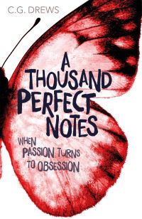 Book Cover for A Thousand Perfect Notes by C G Drews