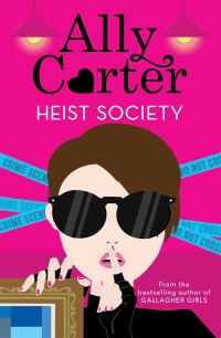 Book Cover for Heist Society by Ally Carter