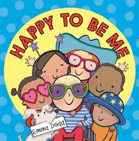 Book Cover for Happy to Be Me by Emma Dodd