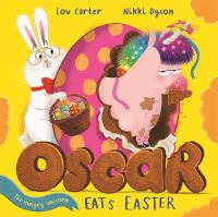Book Cover for Oscar the Hungry Unicorn Eats Easter by Lou Carter