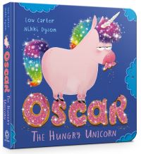 Book Cover for Oscar the Hungry Unicorn by Lou Carter