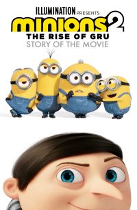 Book Cover for Minions the Rise of Gru by Sadie Chesterfield, Matthew Fogel