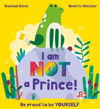 Book Cover for I Am Not a Prince by Rachael Davis