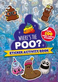 Book Cover for Where's the Poo? Sticker Activity Book by Alex Hunter