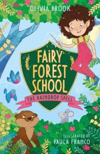 Book Cover for The Raindrop Spell by Olivia Brook