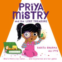 Book Cover for Priya Mistry and the Lost Treasure by Babita Sharma