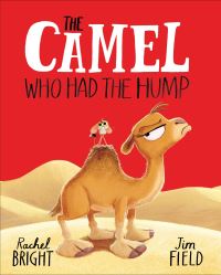 Book Cover for The Camel Who Had the Hump by Rachel Bright
