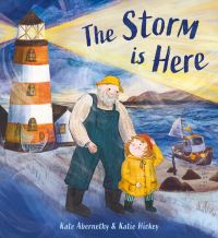 Book Cover for The Storm Is Here by Kate Abernethy