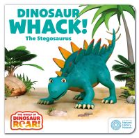 Book Cover for Dinosaur Whack! The Stegosaurus by Peter Curtis