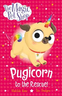 Book Cover for Pugicorn to the Rescue! by Matilda Rose