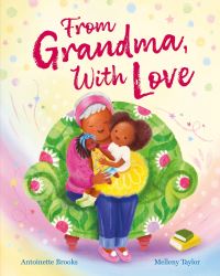Book Cover for From Grandma, With Love by Antoinette Brooks