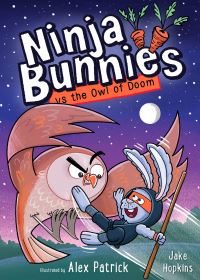 Book Cover for Ninja Bunnies Vs The Owl of Doom by Jake Hopkins