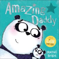 Book Cover for Amazing Daddy by Rachel Bright