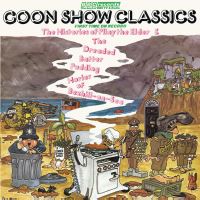 Book Cover for Goon Show Classics. Volume 1 by 