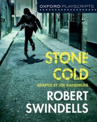 Book Cover for Stone Cold by Joe Standerline, Robert E Swindells