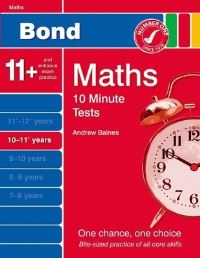 Book Cover for Bond 10 Minute Tests Maths 10 -11 Years by Andrew Baines