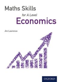 Book Cover for Maths Skills for A Level Economics by Jim Lawrence