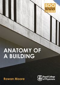 Book Cover for Anatomy of a Building by Rowan Moore