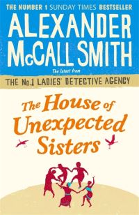 Book Cover for The House of Unexpected Sisters by Alexander McCall Smith