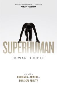 Book Cover for Superhuman by Rowan Hooper