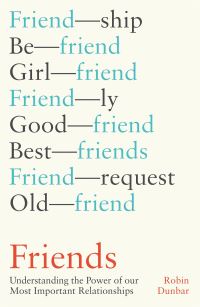 Book Cover for Friends by R I M Dunbar