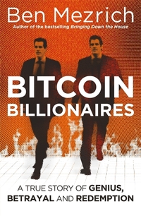 Book Cover for Bitcoin Billionaires by Ben Mezrich