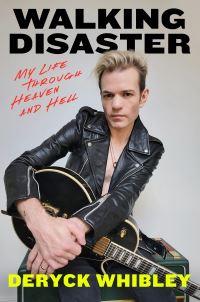 Book Cover for Walking Disaster by Deryck Whibley