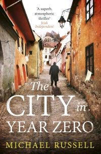 Book Cover for The City in Year Zero by Michael Russell