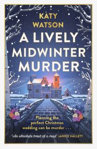 Book Cover for A Lively Midwinter Murder by Katy Watson