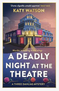 Book Cover for A Deadly Night at the Theatre by Katy Watson