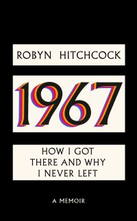 Book Cover for 1967 by Robyn Hitchcock