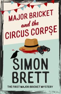 Book Cover for Major Bricket and the Circus Corpse by Simon Brett