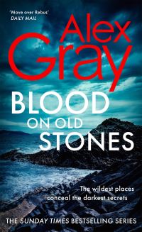 Book Cover for Blood on Old Stones by Alex Gray