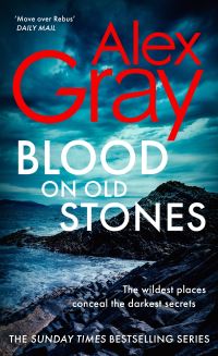 Book Cover for Blood on Old Stones by Alex Gray