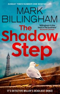 Book Cover for The Shadow Step by Mark Billingham