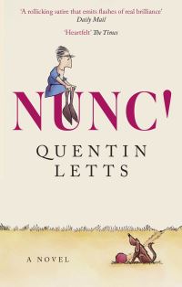 Book Cover for NUNC! by Quentin Letts