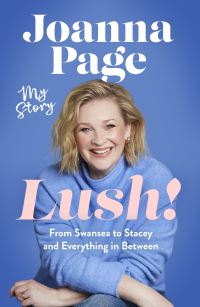 Book Cover for Lush! by Joanna Page