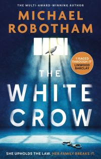 Book Cover for The White Crow by Michael Robotham