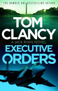 Book Cover for Executive Orders by Tom Clancy