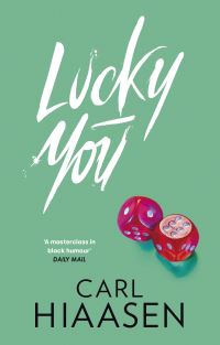 Book Cover for Lucky You by Carl Hiaasen